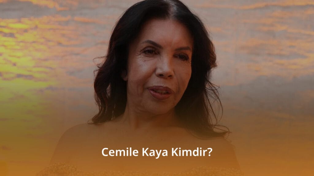 Cemile Kaya Kimdir? Cemile Kaya