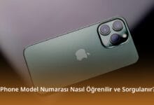iPhone Model Numarası Nasıl Öğrenilir ve Sorgulanır? iPhone Model Numarası Nasıl Öğrenilir ve Sorgulanır